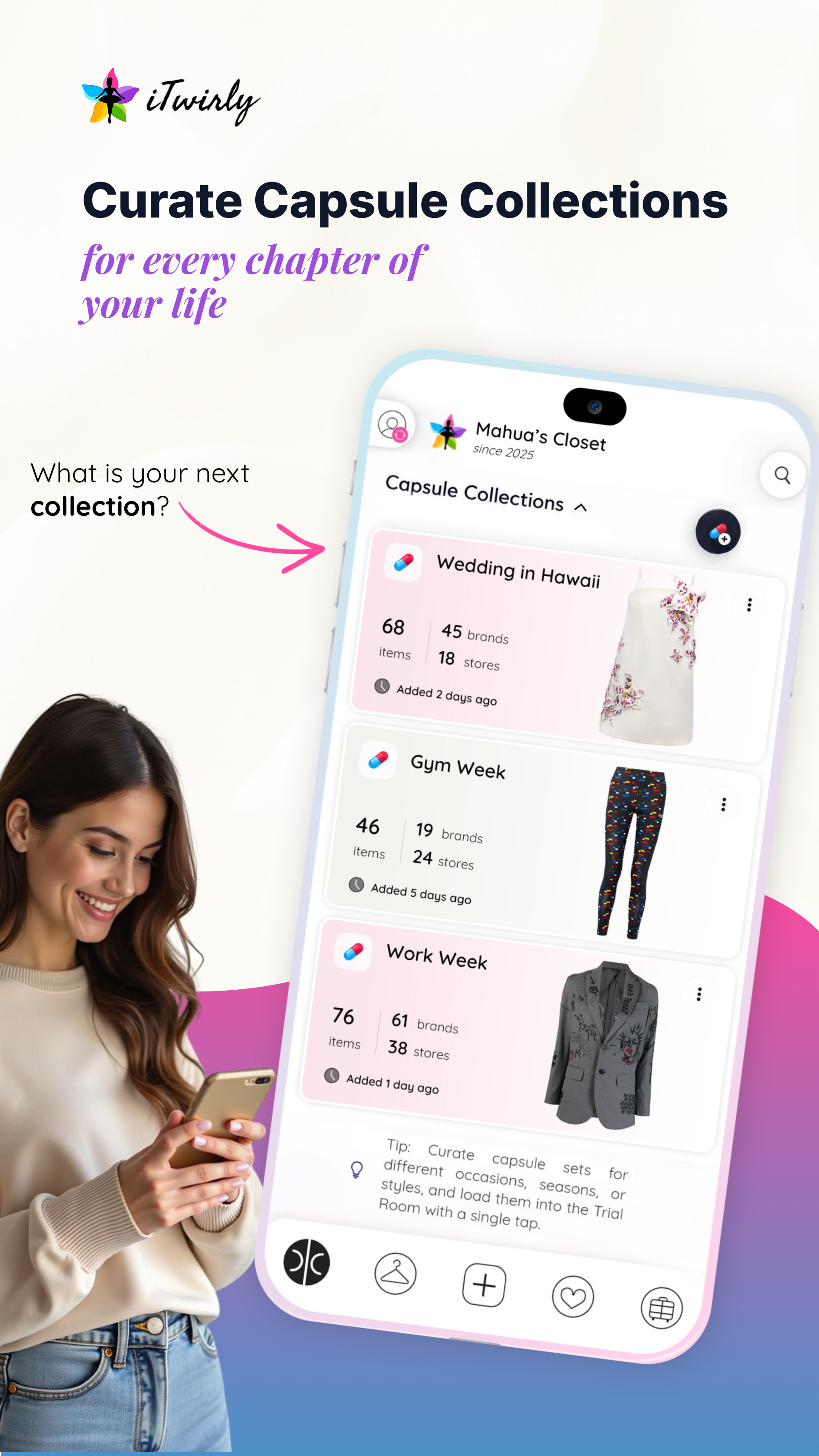 Curate Capsule Collections for every chapter of your life